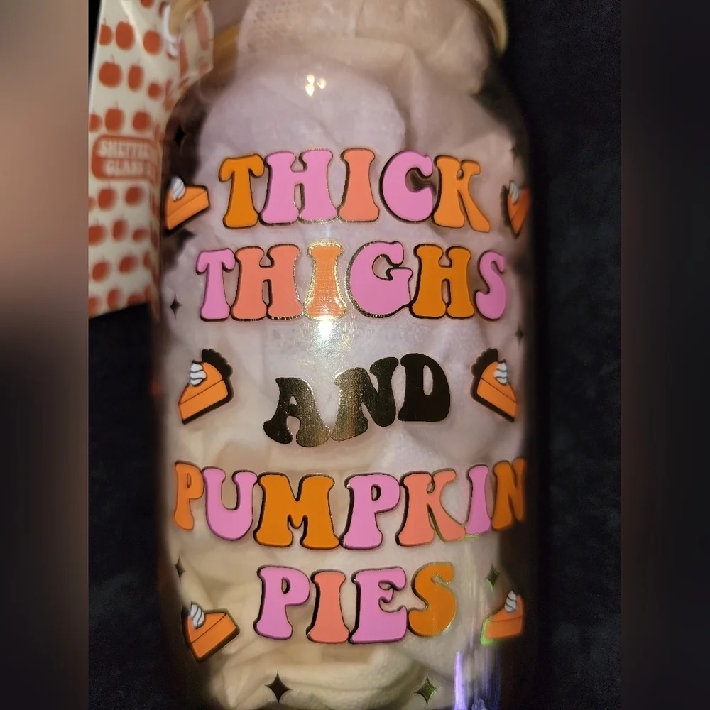 Thick Thighs And Pumpkin Pie Glass Tumbler